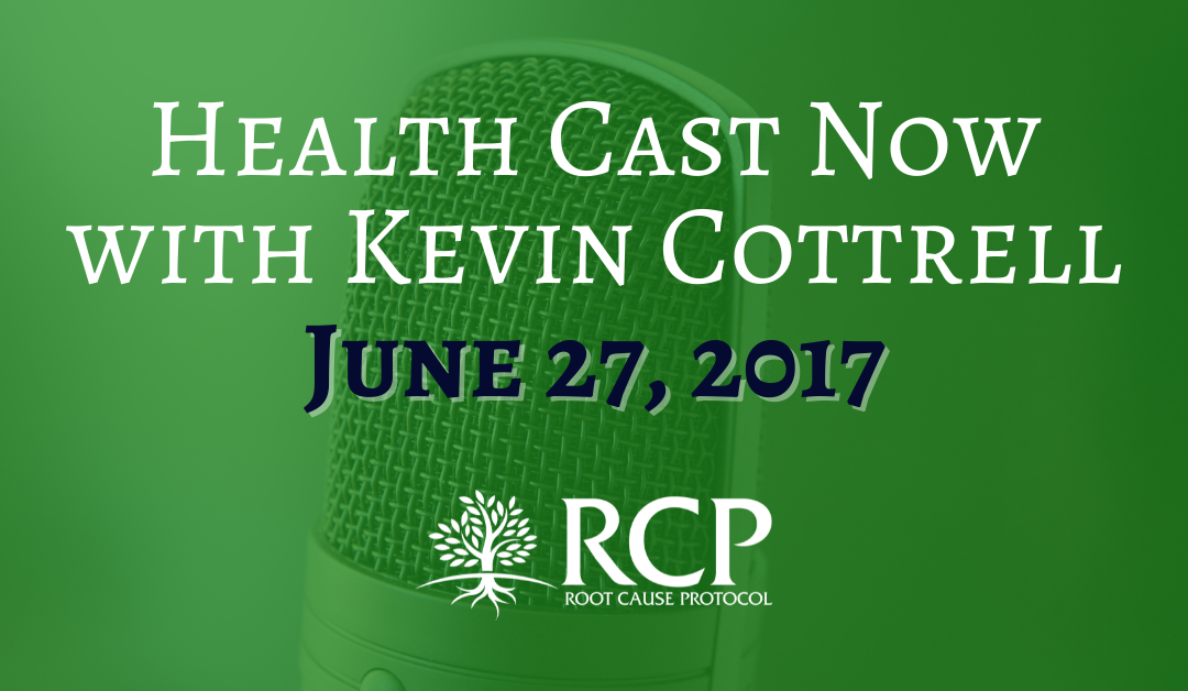 Health Cast Now | Excess Iron & Challenges for Optimal Wellness & Health (Part 2) | June 27, 2017