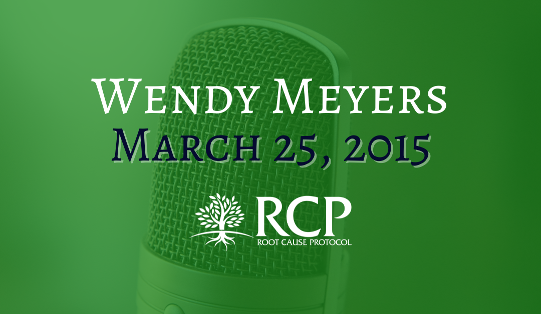 Wendy Meyers | Rethinking Vitamin D with Morley Robbins | March 25, 2015