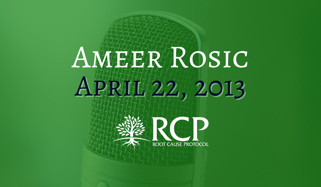 Ameer Rosic | Vitamin D & Magnesium |  22 Apr 2013
