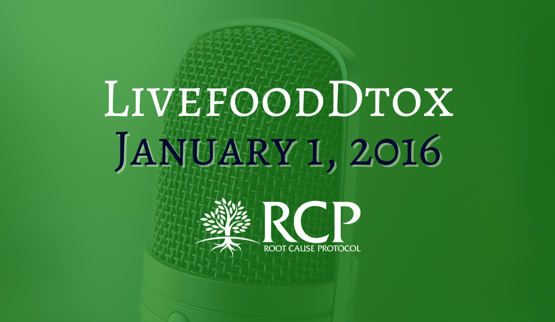 LivefoodDtox | Excess Unbound Iron | January 1, 2016
