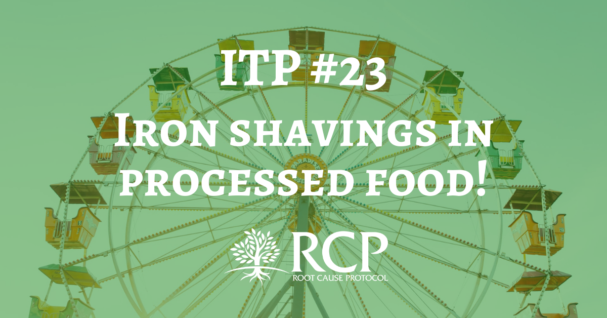 Iron Toxicity Post 23 Iron Shavings In Processed Food The Root