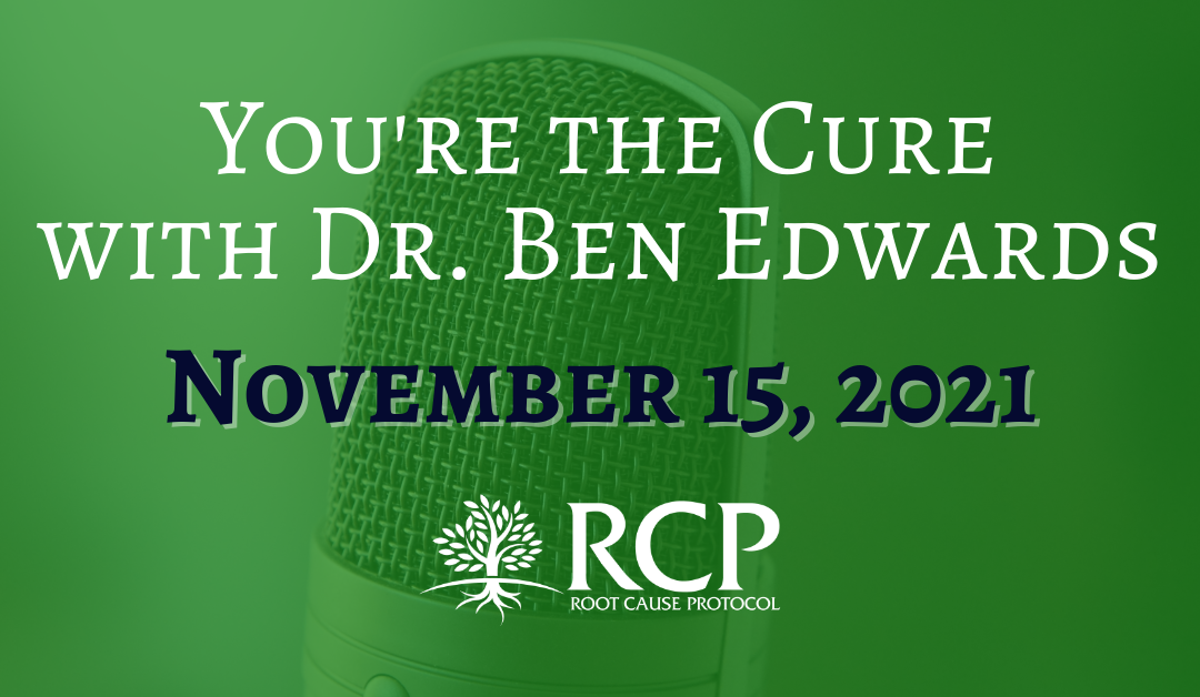 Dr Ben Edwards You’re The Cure | November 15, 2021