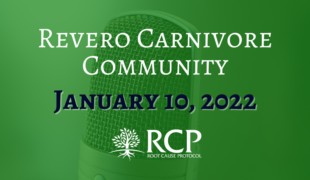 Revero Carnivore Community Meeting with Morley M. Robbins | January 10, 2022