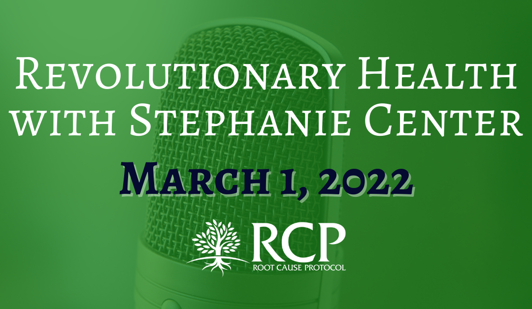 Revolutionary Health with Stephanie Center | The Great D-eception of Vitamin D part 1: with Morley Robbins & Jim Stephenson Jr. | March 1, 2022