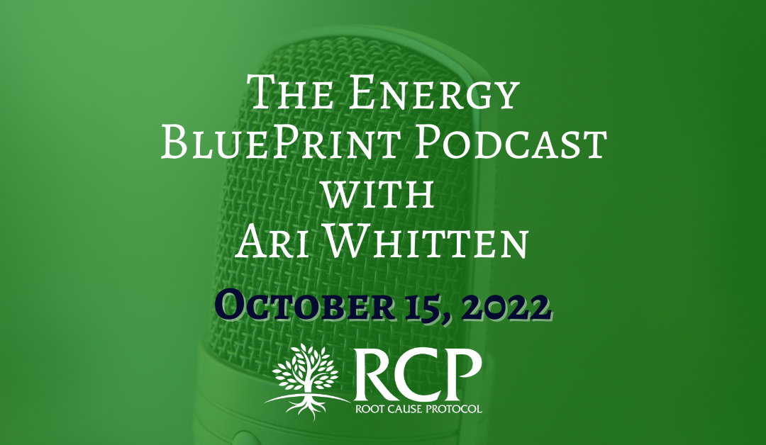 The Energy Blueprint | Is Copper The Secret of Curing Your Fatigue? | October 15, 2022
