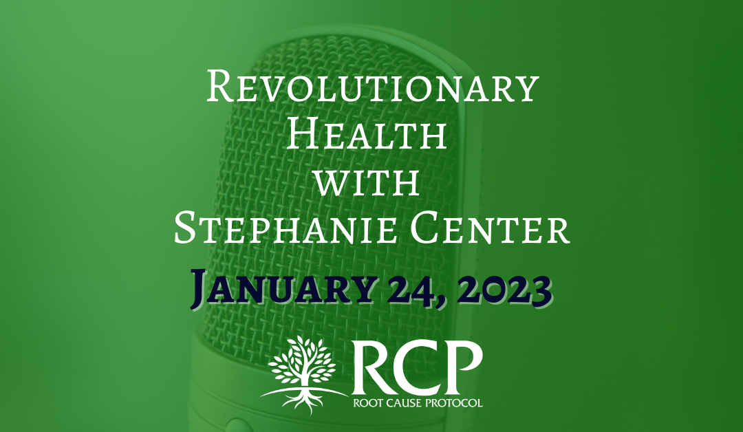 Revolutionary Health with Stephanie Center | Q&A on Hormone D with Morley Robbins & Jim Stephenson Jr. | January 24, 2023