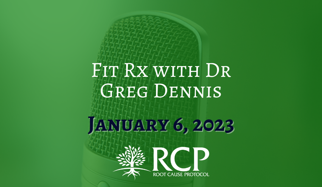 Fit Rx | Cure Your Fatigue | January 6, 2023