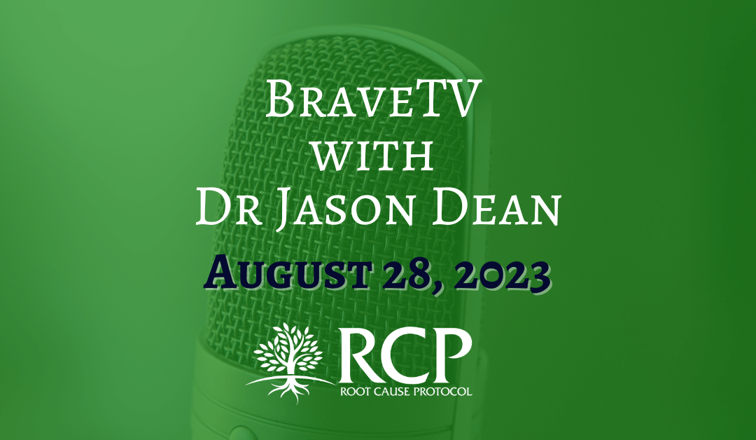 BraveTV Stream with Dr Jason Dean | Morley Robbins – Copper & Human Health – The Latest in Copper Research | August 28, 2023