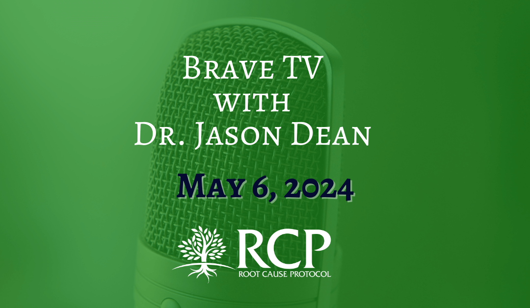 Brave TV with Dr Jason Dean | Copper & the Brain Connections | May 6, 2024