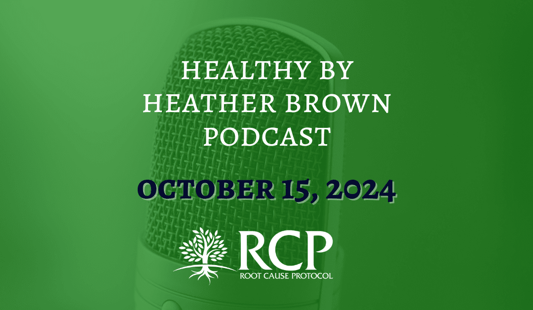 Healthy By Heather Brown Podcast | PART 2: Truth About Vitamin D, Supplements, & Hidden Health Risks You Need To Know With Morley Robbins & Dr. John Palmer | Oct 15, 2024